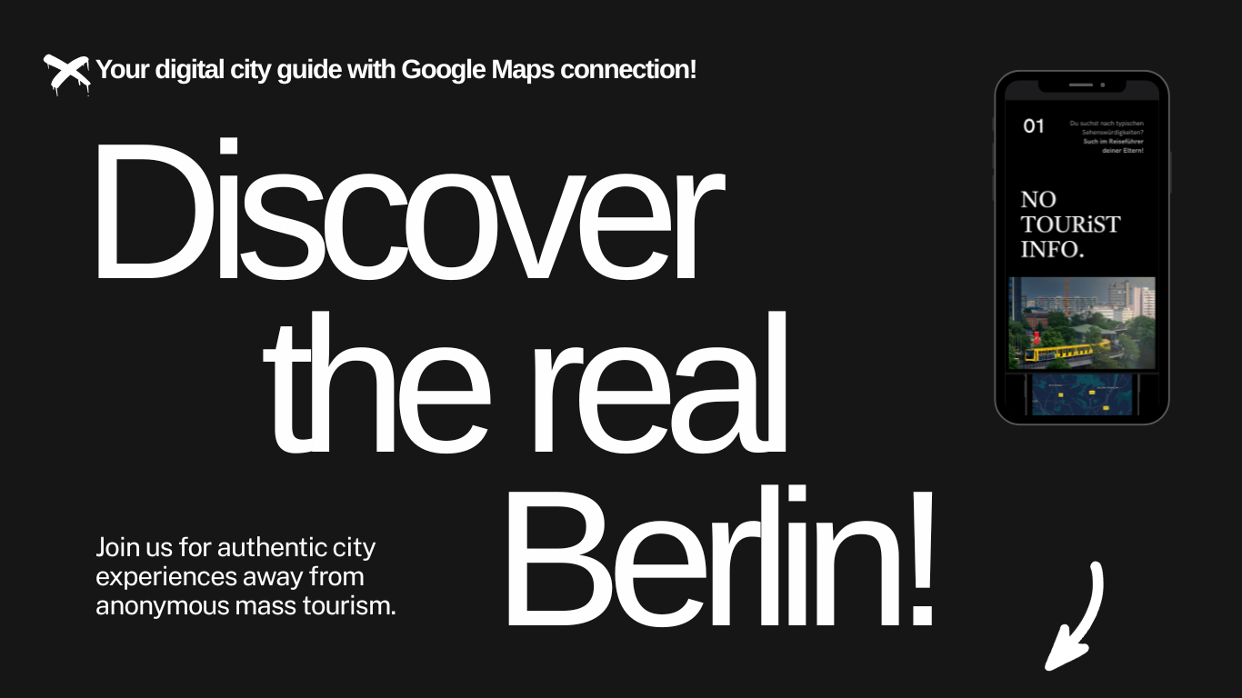 Smartphone with digital Berlin city guide from no tourist info and lettering “No Tourist Info is your digital guide with authentic tips”