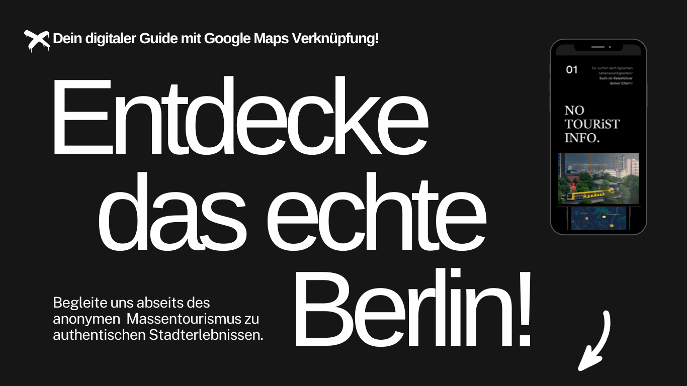 Smartphone mit digitalen Berlin Stadtführers von no tourist info und Schriftzug "No Tourist Info ist dein digitaler Guide mit authentischen Tipps"