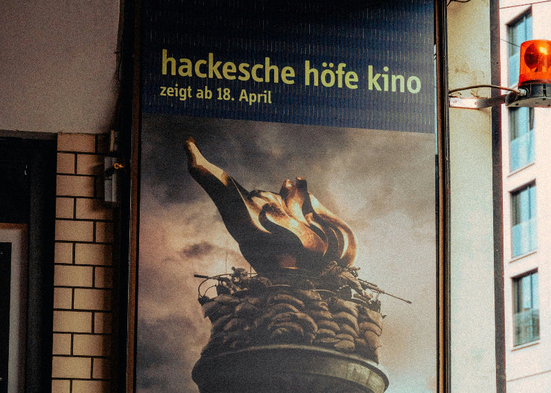 Werbung vom Kino in den hackeschen Höfen in Berlin.